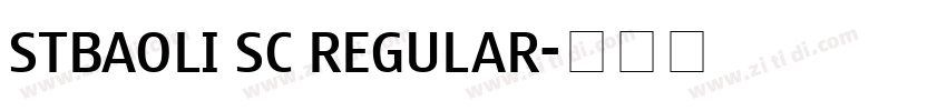 stbaoli sc regular字体转换
